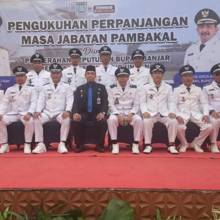 Pembakal Pasiraman Hadiri Pengukuhan Perpanjangan Masa Jabatan Pembakal Se-Kabupaten Banjar Berdasar